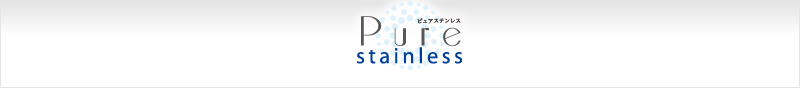 Pure Stainless